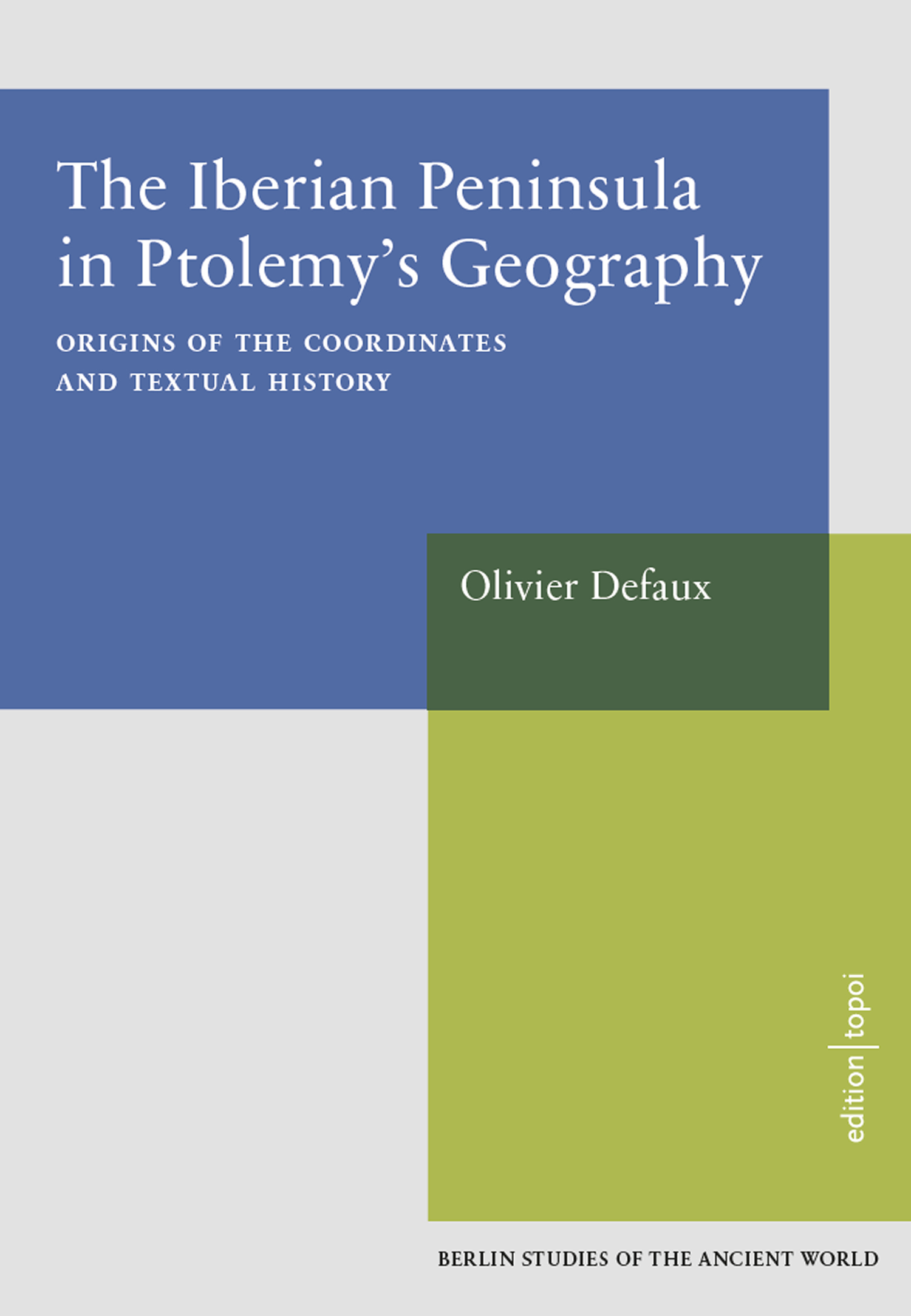 The Iberian Peninsula in Ptolemy’s Geography