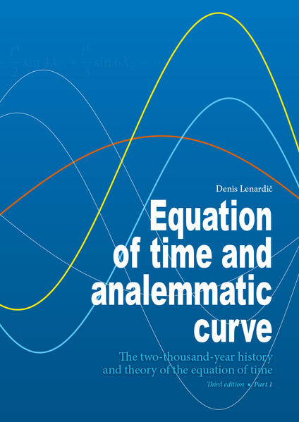 Equation of time and analemmatic curve – Part 1