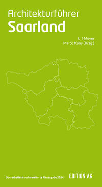Architekturführer Saarland, Ausgabe 2024